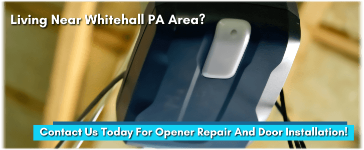 Garage Door Opener Repair And Installation Whitehall PA